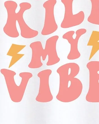 Don't Kill My Vibe Lightning | White